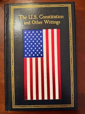 🇺🇸 The U.S. Constitution and Other Writings – Canterbury Classics 
Hardback